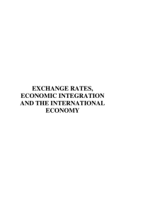 Exchange Rates, Economic Integration and the International