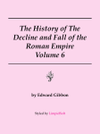 The Decline and Fall of the Roman Empire Vol 6