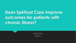 Does Spiritual Care improve outcomes for patients with chronic