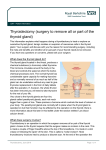 Thyroidectomy (surgery to remove all or part of the thyroid gland)
