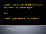 Oracle 11g: Flashback Data Archive