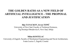 THE GOLDEN RATIO AS A NEW FIELD OF ARTIFICIAL