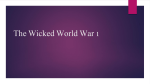 The Wicked World War 1