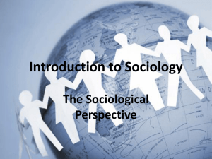 Introduction to Sociology - Sociology with Mrs. Leger