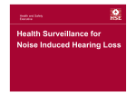 Health Surveillance for Noise Induced Hearing Loss