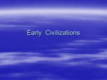 Early Civilizations - Mr. Stewart World History