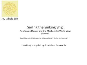 Sailing the Sinking Ship* Newtonian Physics and