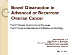 Bowel Obstruction in Advanced or Recurrent Ovarian Cancer