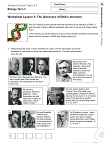 Worksheet Lesson 5: The discovery of DNA`s