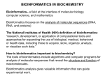 How is bioinformatics important to biochemistry?