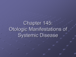 Otologic Manifestations of Systemic Disease
