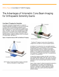 The Advantages of Volumetric Cone Beam Imaging for Orthopaedic