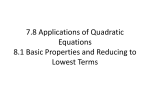 7.8 Applications of Quadratic Equations 8.1 Rational