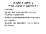 Chapter 4 Section 2 What Shapes an Ecosystem?