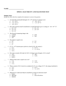 SPH3U1: ELECTRICITY AND MAGNETISM TEST Answer Section