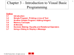 Chapter 3 – Introduction to Visual Basic Programming