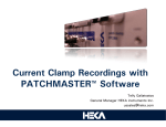 Current Clamp Recordings with PATCHMASTER™ Software