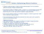 Pediatric Ophthalmology Referral Guidelines