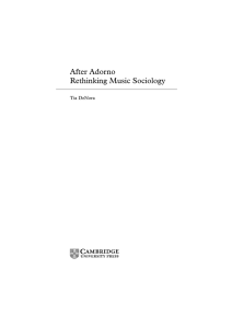 After Adorno Rethinking Music Sociology