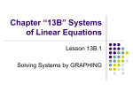 Chapter “13B” Systems of Linear Equations