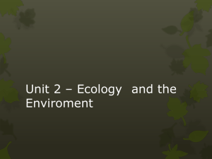 Unit 2 * Ecology