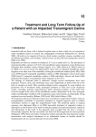 Treatment and Long Term Follow-Up of a Patient with an Impacted