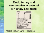 Evolutionary and comparative aspects of longevity and aging