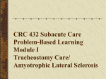 Amyotrophic Lateral Sclerosis