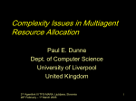 Complexity Issues in Multiagent Resource Allocation