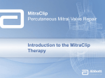 MitraClip Percutaneous Mitral Valve Repair Introduction to the