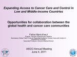Expanding Access to Cancer Care and Control in Low and Middle