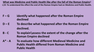 F – G identify what happened after the Roman Empire declined D