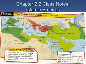 Chapter 2.2 Notes Islamic Empires