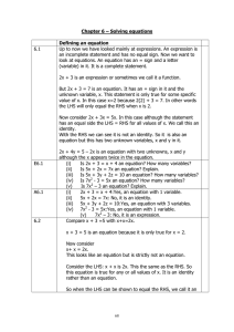 Chapter 6 – Solving equations Defining an equation 6.1 Up to now