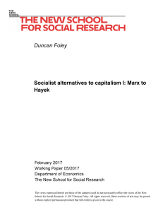 Duncan Foley Socialist alternatives to capitalism I: Marx to Hayek