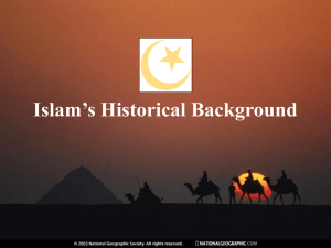 Islam`s Historical Background Introduction