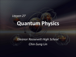 Presentation Lesson 27 Quantum Physics
