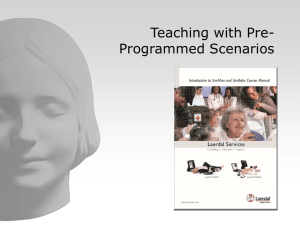 Teaching with Pre-Programmed Scenarios