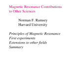 Magnetic Resonance Contributions to Other Sciences Norman F