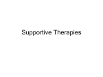 Supportive Therapies