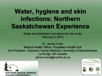 Water, hygiene and skin infections: Northern Saskatchewan