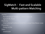 SigMatch*Fast and Scalable Multi