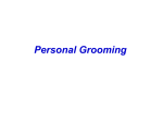 Personal grooming, behavior and interpersonal