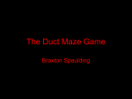 The Duct Maze Game