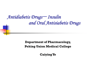 抗糖尿病药－胰岛素与口服降血糖药 (Antidiabetis Drugs－Insulin and