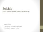 Suicide ethical and legal considerations in managing risk