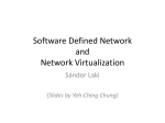 Software Defined Network and Network Virtualization
