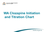 WA Clozapine Initiation and Titration Chart Education Resource