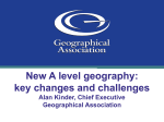 New A level geography - Geographical Association