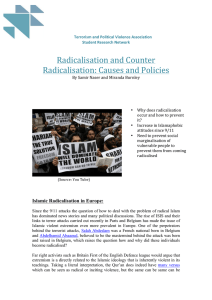 Radicalisation and Counter Radicalisation: Causes and Policies